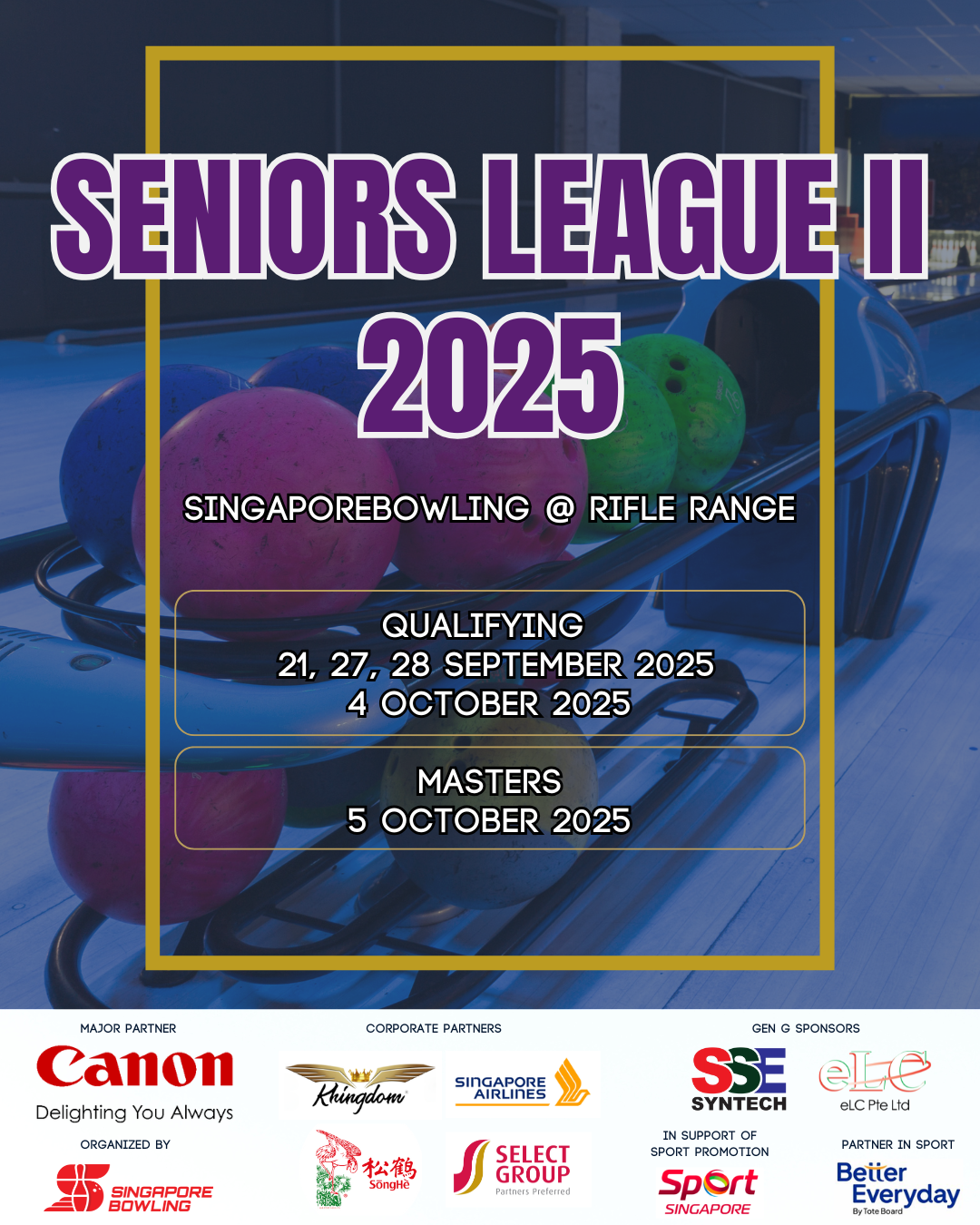 Seniors League II Poster 2025 https://singaporebowling.org.sg/wp-content/uploads/2025/08/Seniors-League-II-Poster-2025.png